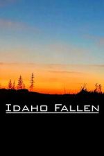 Watch Idaho Fallen 9Movies