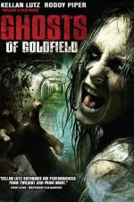 Watch Ghosts of Goldfield 9Movies