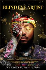 Watch Blind Eye Artist 9Movies