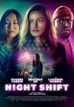 Watch Night Shift 9Movies
