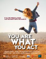 Watch You Are What You Act 9Movies