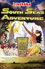 Watch South Seas Adventure 9Movies