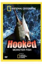 Watch Hooked: Monster Fish 9Movies