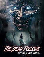 Watch The Dead Follows 9Movies
