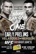 Watch UFC 188 Cain Velasquez vs Fabricio Werdum Early Prelims 9Movies