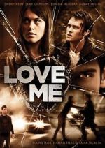Watch Love Me 9Movies