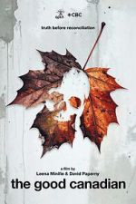 Watch The Good Canadian 9Movies
