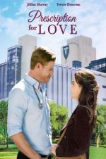 Watch Prescription for Love 9Movies