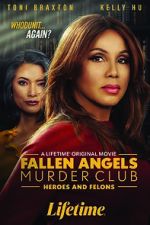 Watch Fallen Angels Murder Club: Heroes and Felons 9Movies