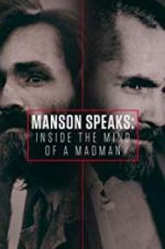 Watch Manson Speaks: Inside the Mind of a Madman 9Movies