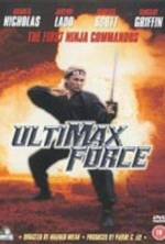 Watch Ultimax Force 9Movies