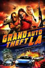 Watch Grand Auto Theft: L.A. 9Movies