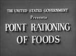 Watch Point Rationing of Foods (Short 1943) 9Movies