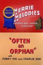 Watch Often an Orphan (Short 1949) 9Movies