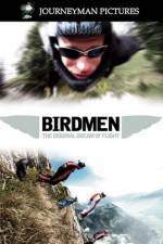 Watch Birdmen The Original Dream of Human Flight 9Movies