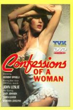 Watch Confessions Of A Woman 9Movies
