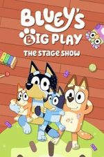 Watch Bluey\'s Big Play 9Movies