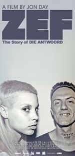 Watch ZEF: The Story of Die Antwoord 9Movies