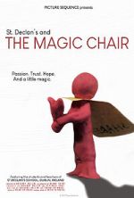Watch St. Declan\'s and THE MAGIC CHAIR 9Movies