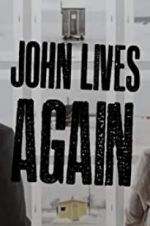 Watch John Lives Again 9Movies