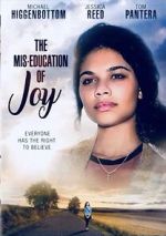 Watch The Mis-Education of Joy 9Movies