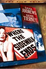 Watch Where the Sidewalk Ends 9Movies