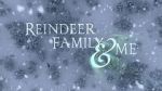 Watch Reindeer Family & Me 9Movies