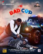 Watch Badcop 9Movies