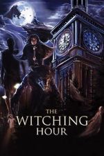 Watch The Witching Hour 9Movies