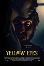 Watch Yellow Eyes 9Movies