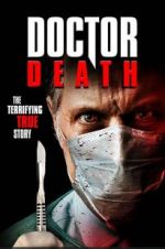 Watch Doctor Death 9Movies
