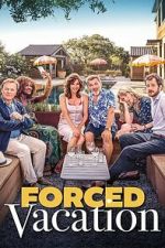 Watch Forced Vacation 9Movies