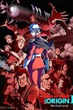 Watch Mobile Suit Gundam: The Origin I - Blue-Eyed Casval 9Movies