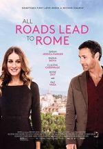 Watch All Roads Lead to Rome 9Movies