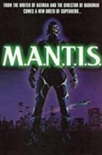 Watch M.A.N.T.I.S. 9Movies