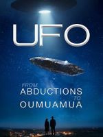 Watch UFO from Abductions to Oumuamua 9Movies