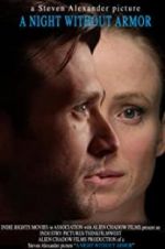 Watch A Night Without Armor 9Movies