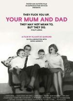 Watch Your Mum and Dad 9Movies