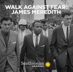 Watch Walk Against Fear: James Meredith 9Movies