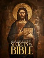 Watch Unlocking Ancient Secrets Of the Bible 9Movies