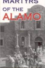 Watch Martyrs of the Alamo 9Movies