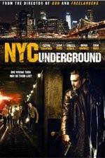 Watch NYC Underground 9Movies