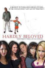 Watch Hardly Beloved 9Movies