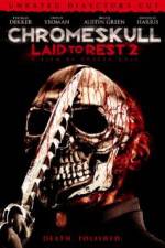 Watch Chromeskull: Laid to Rest 2 9Movies
