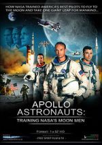 Watch Apollo Astronauts: Training NASA\'s Moon Men 9Movies