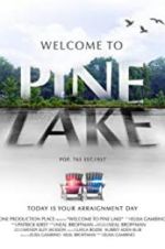 Watch Welcome to Pine Lake 9Movies