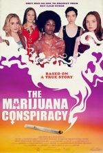 Watch The Marijuana Conspiracy 9Movies