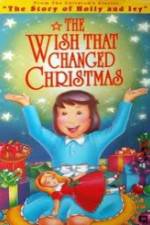 Watch The Wish That Changed Christmas 9Movies