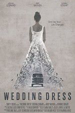 Watch Wedding Dress 9Movies