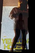 Watch 1972 Yellow House 9Movies